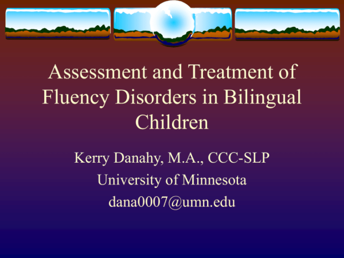 Bilingual fluency assessment for clinicians