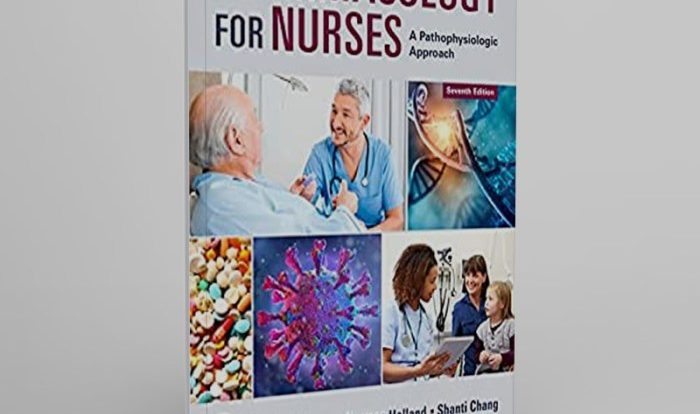 Pharmacology for nurses a pathophysiologic approach 7th edition